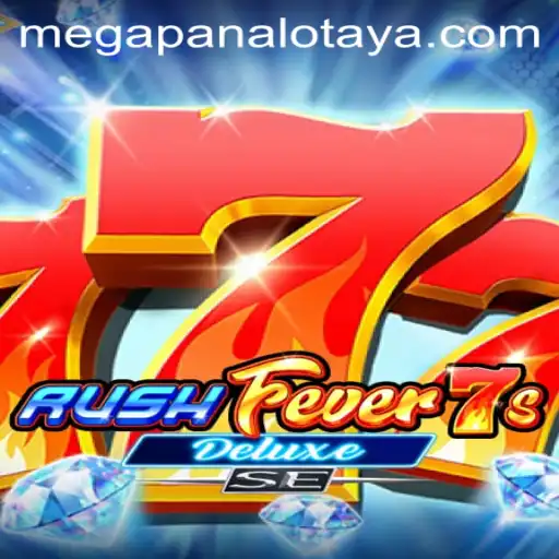 Exploring RushFever7sDeluxeSE: Mega Panalo Unveiled